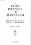From Istanbul to Jerusalem
