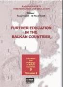 Further Education In The Balkan Countries 2 Cilt Özcan Demirel