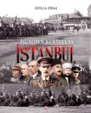 İşgalden Kurtuluşa İstanbul