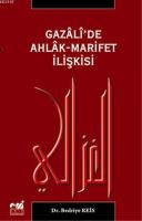 Gazali'de Ahlak-Marifet İlişkisi Bedriye Reis