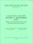 Gazavat-ı Sultan Murad b. Mehemmed Han