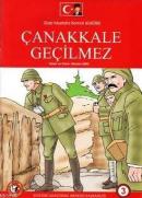 Gazi Mustafa Kemal Atatürk Çanakkale Geçilmez 3. Sayı Necdet Kuru