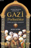 Gazi Padişahlar %10 indirimli Necdet Öztürk