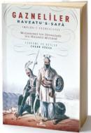 Gazneliler - Ravzatu's-Safa Müluk-i Gazneviyye