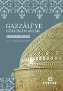 Gazzali'ye Göre İslam Ahlakı