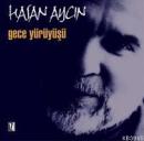 Gece Yürüyüşü %10 indirimli Hasan Aycın