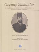 Geçmiş Zamanlar %10 indirimli Salih Münir Paşa