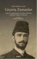 Geçmiş Zamanlar