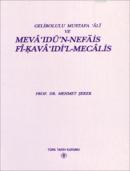 Gelibolulu Mustafa 'Ali ve Meva'ıdü'n-Nefais Fi-Kava 'Idi'l-Mecalis