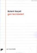 Gen Tecrübeleri Bülent Keçeli