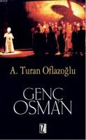 Genç Osman %10 indirimli A. Turan Oflazoğlu