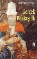 Gerçek Bektaşilik %10 indirimli Ahmet Rifat Efendi