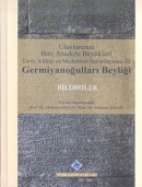 Germiyanoğulları Beyliği - Bildiriler