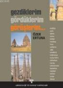 Gezdiklerim,Gördüklerim,Görüşlerim... %10 indirimli Özer Ertuna