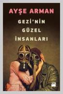 Gezi'nin Güzel İnsanları %10 indirimli Ayşe Arman