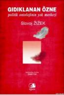 Gıdıklanan Özne Slavoj Zizek