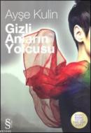 Gizli Anların Yolcusu