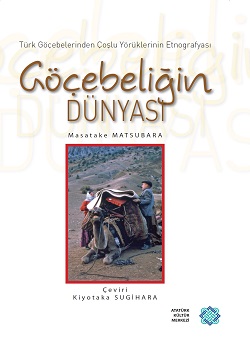 Göçebeliğin Dünyası Türk Göçebelerinden Çoşlu Yörüklerinin Etnografyas