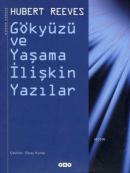 Gökyüzü ve Yaşama İlişkin Yazılar %10 indirimli Hubert Reeves