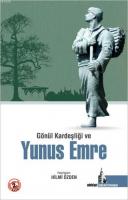 Gönül Kardeşliği ve Yunus Emre %10 indirimli Yunus Emre