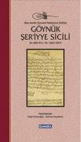 Göynük Şer'iyye Sicili H. 908-912/ m. 1503-1507 Beş Asırlık Osmanlı Ma