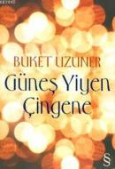 Güneş Yiyen Çingene Buket Uzuner