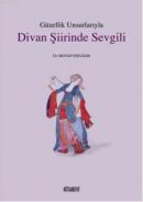 Güzellik Unsurlarıyla Divan Şiirinde Sevgili %20 indirimli Mehtap Erdo