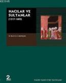 Hacılar ve Sultanlar: (1517-1638) %10 indirimli Suraiya Faroqhi