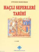Haçlı Seferleri Tarihi (3 Cilt Takım) %20 indirimli Steven Runcıman