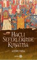 Haçlı Seferlerinde Kuşatma %10 indirimli Aydın Usta