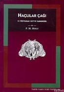 Haçlılar Çağı 11. Yüzyıldan 1517'ye Yakındoğu P. M. Holt