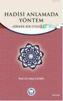 Hadisi Anlamada Yöntem