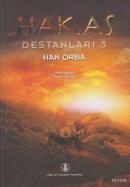 Hakas Destanları 3 - Han Orba %15 indirimli Erhan Aktaş