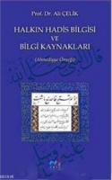 Halkın Hadis Bilgisi ve Bilgi Kaynakları