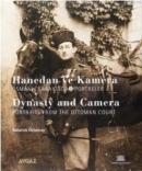 Hanedan ve Kamera