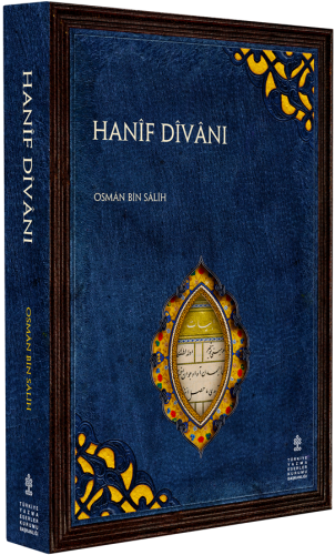 Hanif Divanı (İnceleme - Tenkitli Metin - Tıpkıbasım)