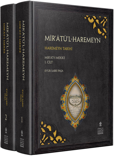 Mir’atü’l-Haremeyn Haremeyn Tarihi - Mir’at-ı Mekke Mekke Tarihi - 2 Cilt Takım
