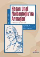 Hasan Ünal Nalbantoğlu'na Armağan
