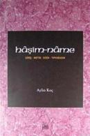 Haşim-name (Giriş Metin Dizin Tıpkıbasım) Aylin Koç