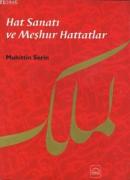Hat Sanatı ve Meşhur Hattatlar (Ciltli)