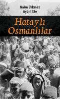 Hataylı Osmanlılar Naim Ürkmez