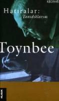 Hatıralar: Tanıdıklarım %10 indirimli Arnold Joseph Toynbee