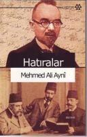 Hatıralar %10 indirimli Mehmet Ali Aynî