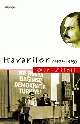 Havariler: (1972-1983) Gün Zileli