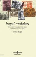 Hayal Molaları %10 indirimli Şemsa Yeğin