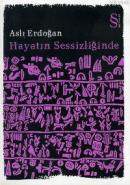 Hayatın Sessizliğinde