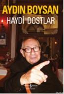 Haydi Dostlar %10 indirimli Aydın Boysan