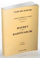 Hayret - Bahtiyarlık %10 indirimli Ahmet Mithat Efendi