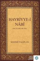 Hayriyye-i Nabi (İnceleme - Metin)