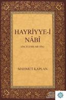 Hayriyye-i Nabi (İnceleme - Metin) Mahmut Kaplan